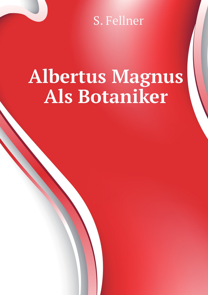 

Albertus Magnus Als Botaniker