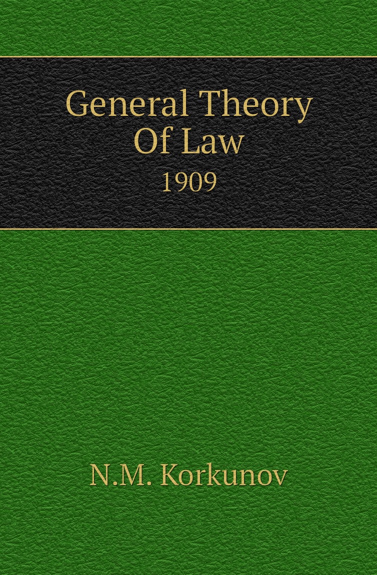 

General Theory Of Law