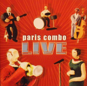 

Paris Combo - Live