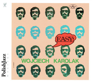 

Wojciech Karolak - Easy!