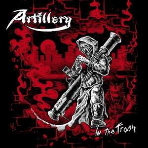 Artillery  - In The Trash