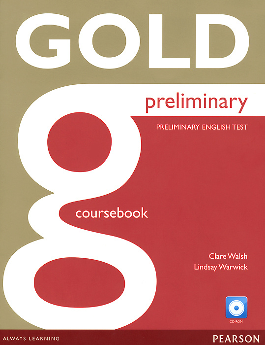 

New Gold Preliminary Coursebook (with CD-ROM incl. Class Audio) and iTest