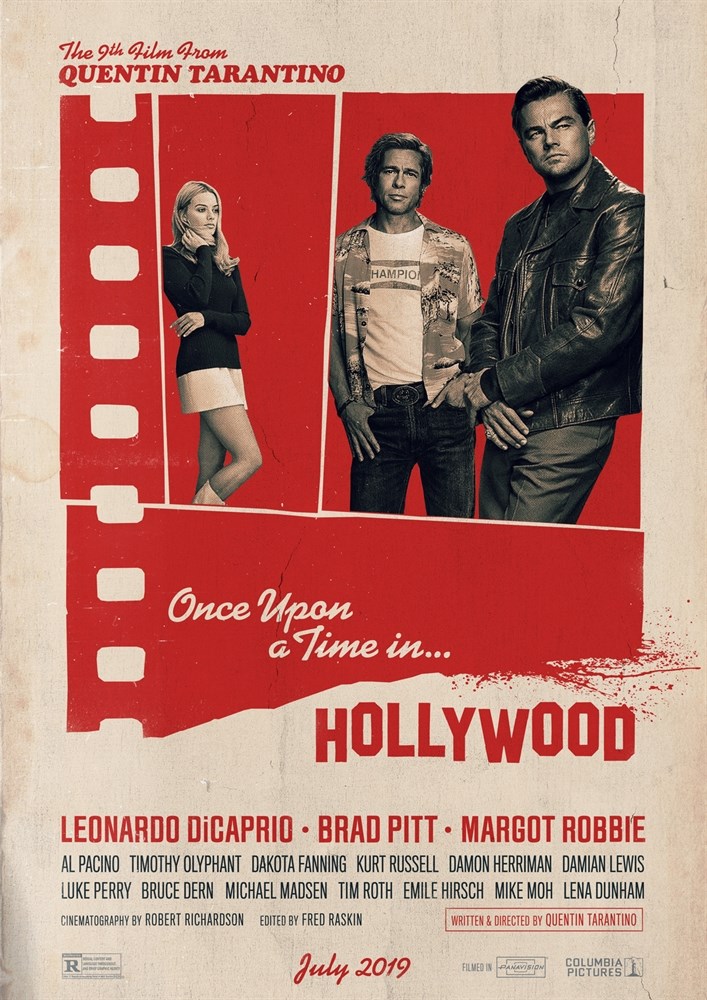 

Постер к фильму "Однажды в… Голливуде" (Once Upon a Time ... in Hollywood) Квентин Таранти