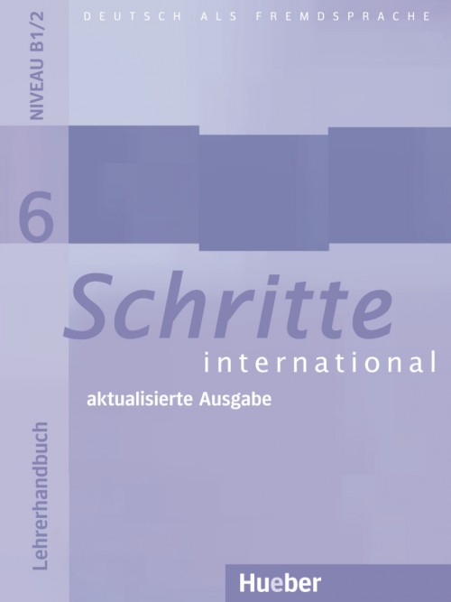 

Schritte international 6 Lehrerhandbuch (aktualisierte Ausgabe)