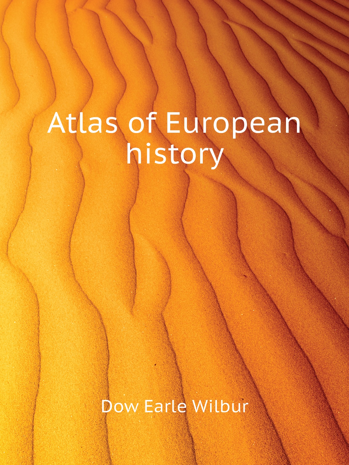 

Atlas of European history