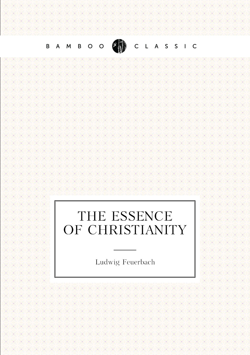 

The essence of Christianity