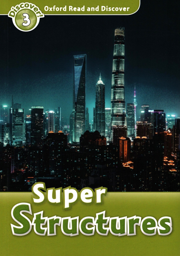 

Oxford Read and Discover Level 3 (Elementary) Super Structures