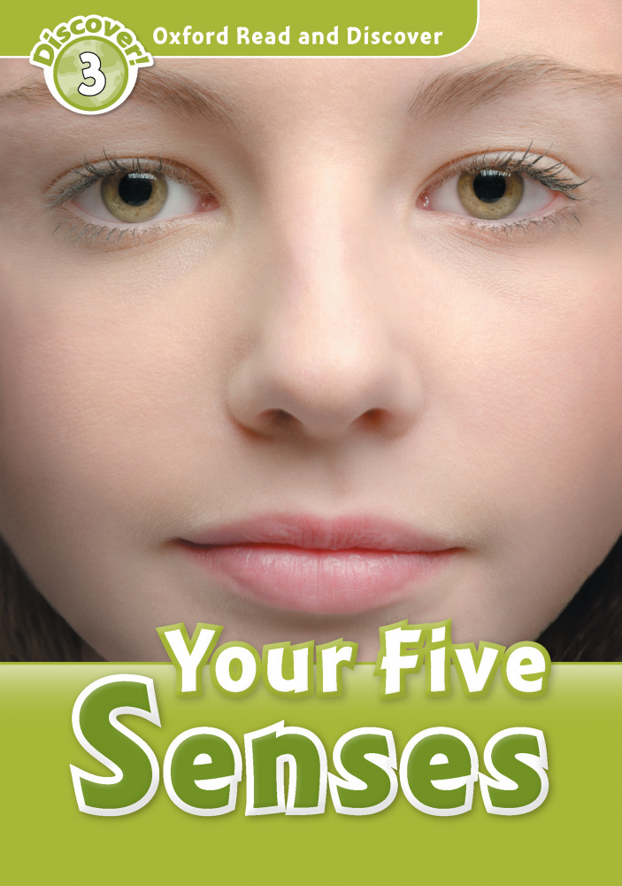 

Oxford Read and Discover Level 3 (Elementary) Your Five Senses
