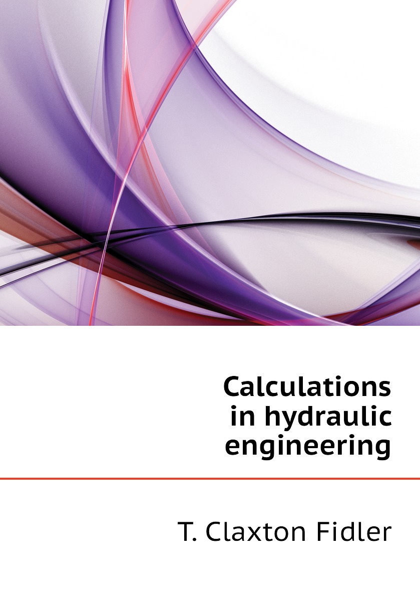 

Calculations in hydraulic engineering