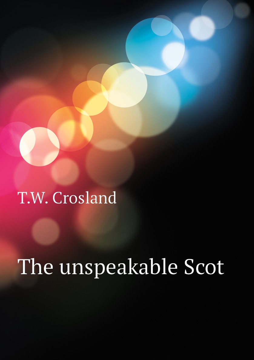 

The unspeakable Scot