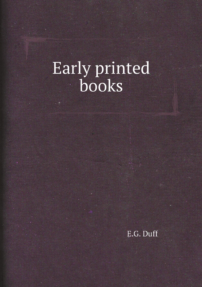 

Early printed books