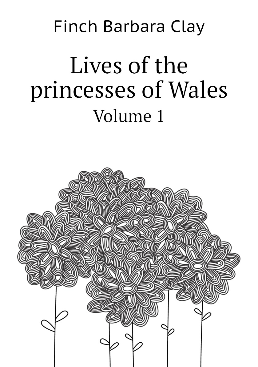 

Lives of the princesses of Wales