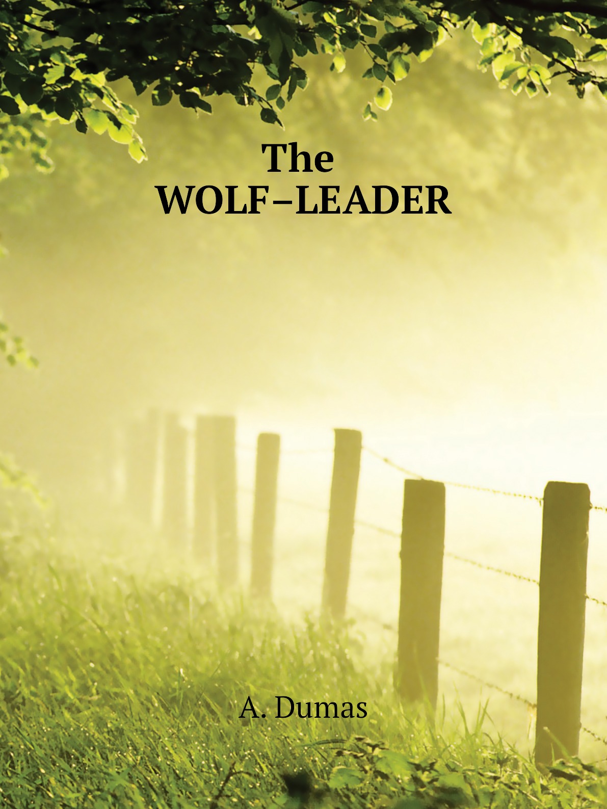 

The wolf-leader