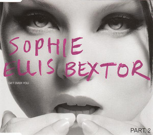 

Sophie Ellis-Bextor: Get Over You, 1 CD