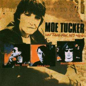 

Moe Tucker: Waiting for My Men