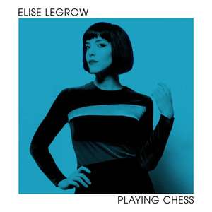 

Elise Legrow: Playing Chess LP, 1 LP