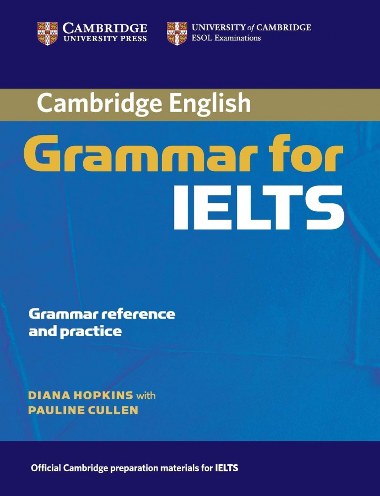 

Cambridge Grammar for IELTS Student's Book without Answers
