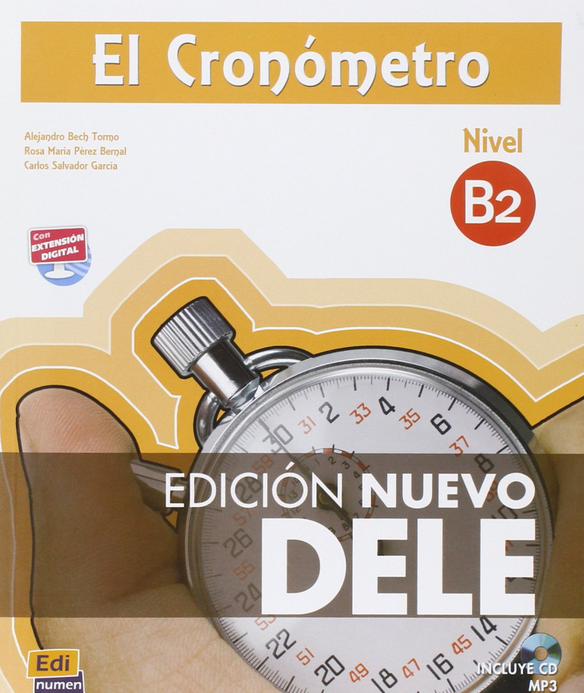 

El Cronometro B2 (Edicion 2013) Libro del alumno + CD