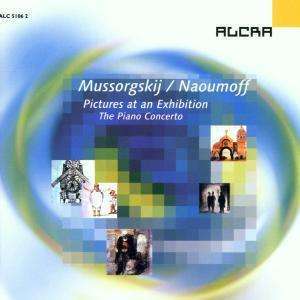 Mussorsgskij, Modest / Naoumoff, Emile - Pictures at an Exhibition - The Piano Concerto Na