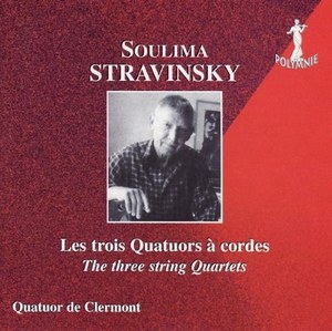 

SOULIMA STRAVINSKY - 3 String Quartets, 1 CD