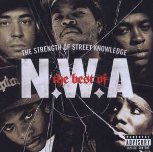 

N.W.A. - The Best Of Nwa: The Strength Of Street Knowledge (cd)