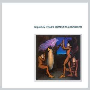 

Penguin Cafe Orchestra - Broadcasting From Home, 1 CD