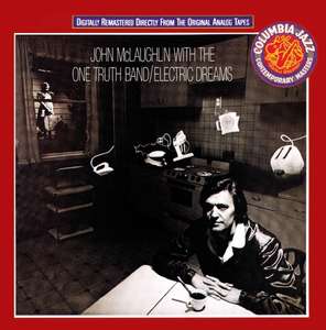 

John McLaughlin with The One Truth Band – Electric Dreams