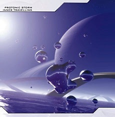 

Protonic Storm: Inner Travelling