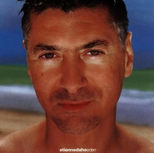 

Etienne Daho: Eden