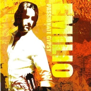

Emilio Castillo: Passionate Gypsy