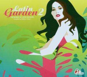 

Latin Garden 2 - The World Of Latin Grooves