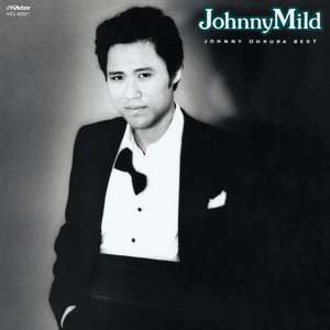 Johnny Mild: Johnny Okura Best (Mini Lp Sleeve)