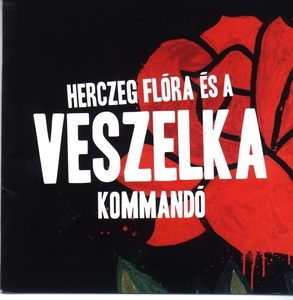 Herczeg Flora es a Veszelka Kommando