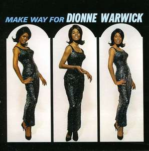 Make Way For Dionne Warwick