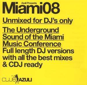 

Azuli Presents Miami 2008 - Unmixed
