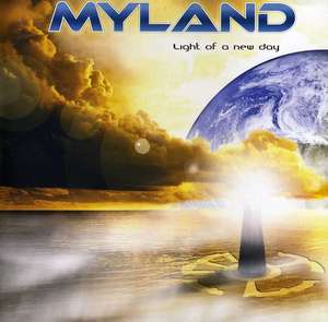 

Myland: Light Of A New Day, 1 CD