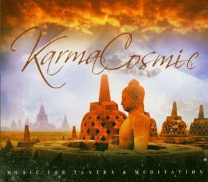 Karmacosmic: Music for Tantra & Meditation