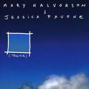 

Mary Halvorson & Jessica Pavone: Thin Air