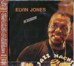 Elvin Jones: In Europe