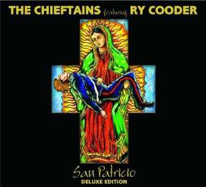 The Chieftains - San Patricio (Deluxe Edition)