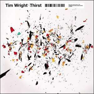 Tim Wright - Thirst - Vinyl
