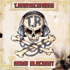 T. Raumschmiere - Radio Blackout - Vinyl