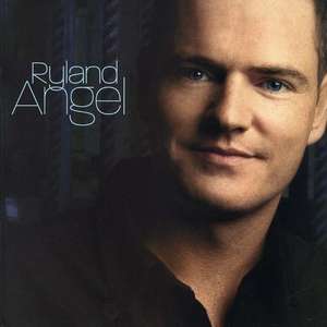 

Angel, Ryland - Ryland Angel, 1 CD