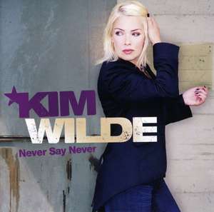 WILDE KIM - Never Say Never 4299₽