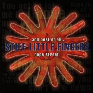 STIFF LITTLE FINGERS - And Best Of AllHope Street 3699₽