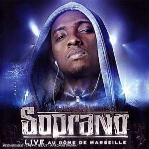 

SOPRANO - Live Au Dome De Marseille, 1 CD