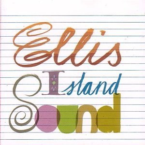 ELLIS ISLAND SOUND - Ellis Island Sound