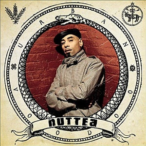 

NUTTEA - Urban Voodoo, 1 CD