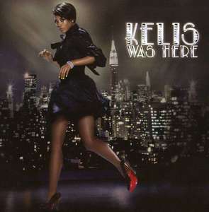 Kelis - Was Here