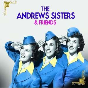 

Andrews Sisters & Friends